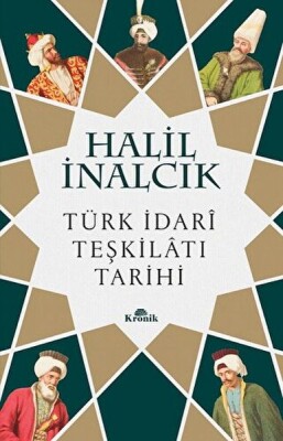 Türk İdari Teşkilatı Tarihi - Kronik Kitap