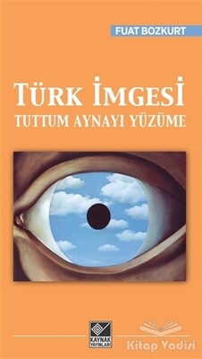 Türk İmgesi - Kaynak (Analiz) Yayınları