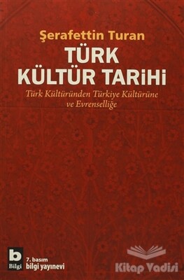 Türk Kültür Tarihi - Bilgi Yayınevi
