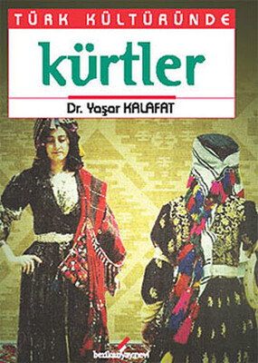 Türk Kültüründe Kürtler - Berikan Yayınları