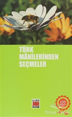 Türk Manilerinden Seçmeler - Elips Kitap