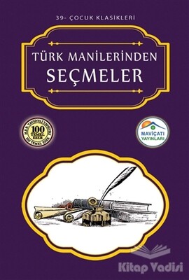 Türk Manilerinden Seçmeler - Maviçatı Yayınları