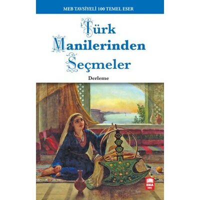 Türk Manilerinden Seçmeler - 1