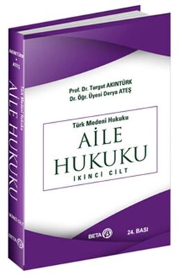 Türk Medeni Hukuku - Aile Hukuku (İkinci Cilt) - 1