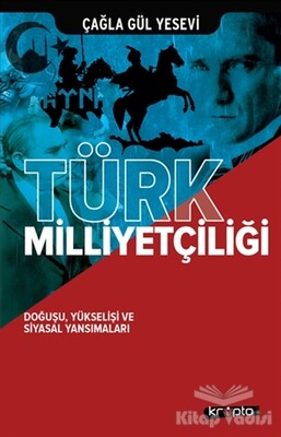 Türk Milliyetçiliği - Kripto Basın Yayın