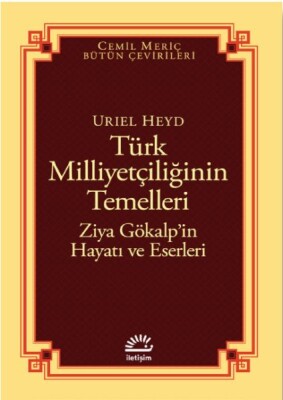 Türk Milliyetçiliğinin Temelleri - İletişim Yayınları