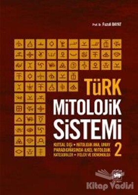 Türk Mitolojik Sistemi 2 - Ötüken Neşriyat