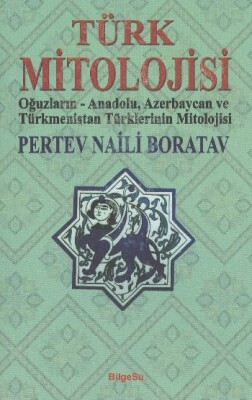 Türk Mitolojisi - Bilgesu Yayıncılık