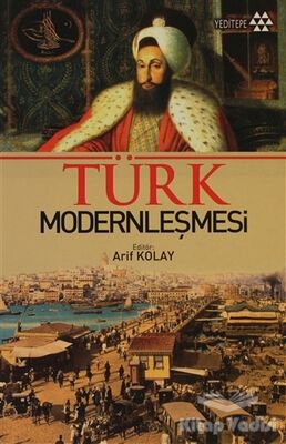 Türk Modernleşmesi - 1