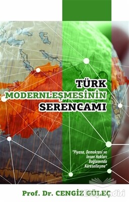 Türk Modernleşmesinin Serencamı - Pusula Yayınevi