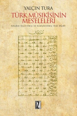 Türk Mûsıkîsinin Mes’eleleri (Ciltli) - İz Yayıncılık