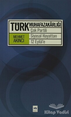 Türk Muhafazakarlığı - Ötüken Neşriyat