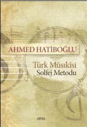 Türk Musikisi Solfej Metodu - 1