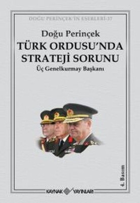 Türk Ordusu’nda Strateji Sorunu - Kaynak (Analiz) Yayınları