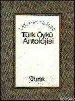 Tanzimattan Günümüze Türk Öykü Antolojisi - 1