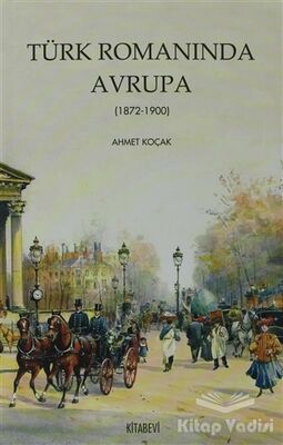 Türk Romanında Avrupa - 1