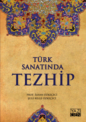 Türk Sanatında Tezhip - Yazıgen Yayınevi