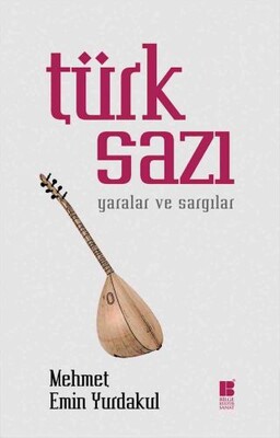 Türk Sazı - Bilge Kültür Sanat
