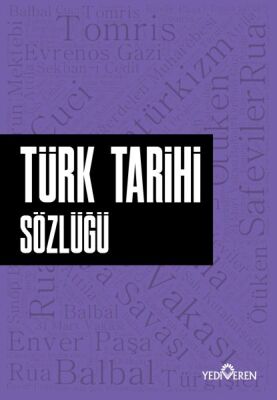 Türk Tarihi Sözlüğü - 1