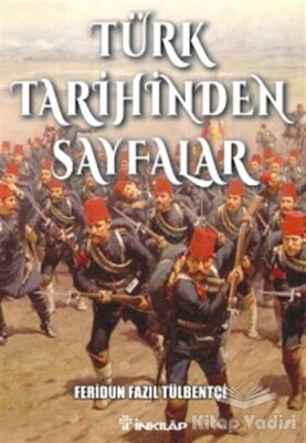 Türk Tarihinden Sayfalar - İnkılap Kitabevi