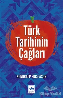 Türk Tarihinin Çağları - 1