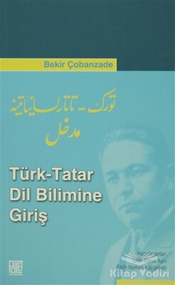 Türk - Tatar Dil Bilimine Giriş - Palet Yayınları