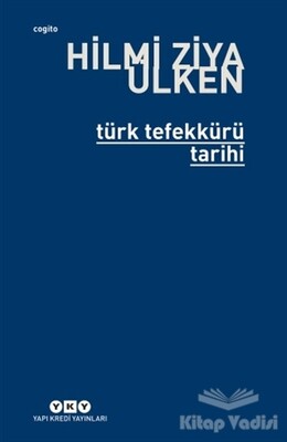 Türk Tefekkürü Tarihi - Yapı Kredi Yayınları