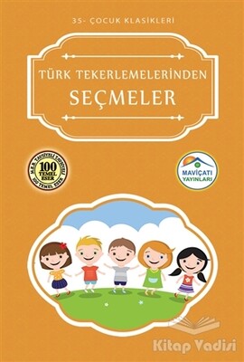 Türk Tekerlemelerinden Seçmeler - Maviçatı Yayınları