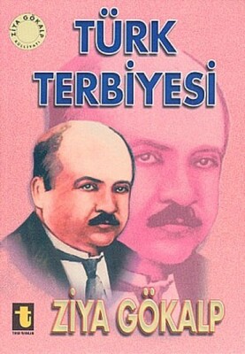 Türk Terbiyesi - Toker Yayınları