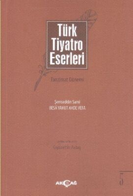 Türk Tiyatro Eserleri 5 / Tazminat Dönemi - 1