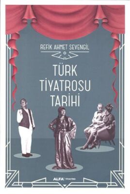 Türk Tiyatrosu Tarihi (Ciltli) - 1