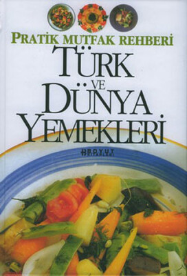 Türk ve Dünya Yemekleri - Boyut Yayın Grubu
