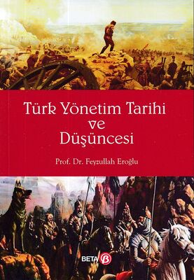 Türk Yönetim Tarihi ve Düşüncesi - 1
