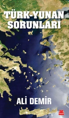 Türk-Yunan Sorunları - Kırmızı Kedi Yayınevi