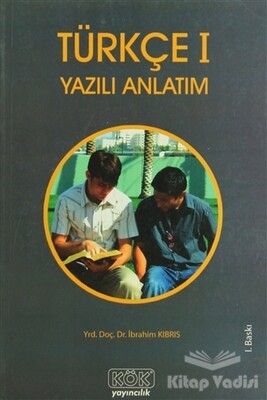 Türkçe 1 Yazılı Anlatım - Kök Yayıncılık