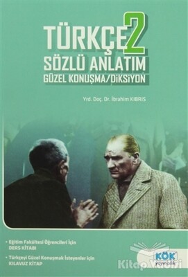 Türkçe 2 Sözlü Anlatım Güzel Konuşma - Diksiyon - Kök Yayıncılık