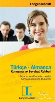 Türkçe - Almanca Konuşma ve Seyahat Rehberi - Langenscheidt Yayınları