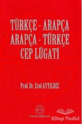 Türkçe - Arapça Cep Lügatı - Ensar Neşriyat