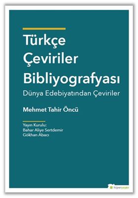 Türkçe Çeviriler Bibliyografyası - Dünya Edebiyatından Çeviriler - 1