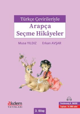 Türkçe Çevirileriyle Arapça Seçme Hikayeler 3 - Akdem Yayınları