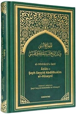 Türkçe El-Minhacü's Seni Adabı Şeyh Seyyid Abdülhakim El-Hüseyni - Semerkand Yayınları