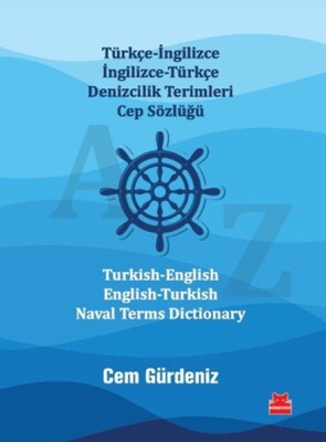 Türkçe-İngilizce İngilizce-Türkçe Denizcilik Terimleri Cep Sözlüğü / Turkish-English English-Turkish - Kırmızı Kedi Yayınevi