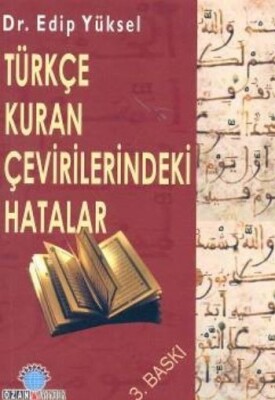 Türkçe Kuran Çevirilerindeki Hatalar - Ozan Yayıncılık