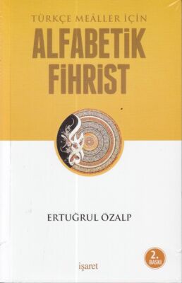 Türkçe Mealler İçin Alfabetik Fihrist - 1