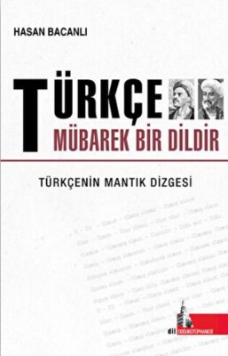 Türkçe Mübarek Bir Dildir - Doğu Kütüphanesi