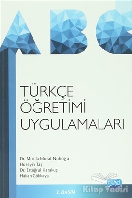 Türkçe Öğretimi Uygulamaları - Nobel Akademik Yayıncılık