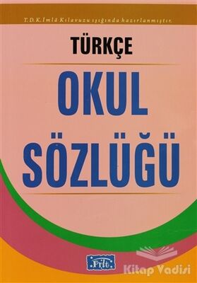 Türkçe Okul Sözlüğü - 1