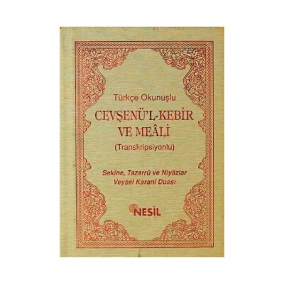 Türkçe Okunuşlu Cevşenü’l Kebir ve Meali (Transkripsiyonlu-Cep Boy) - Nesil Yayınları