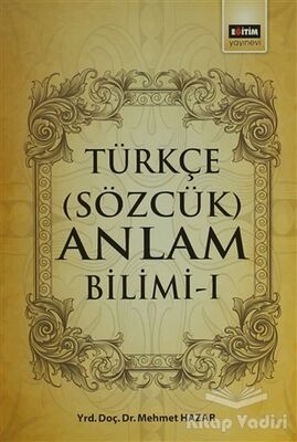 Türkçe (Sözcük) Anlam Bilimi - 1 - 1