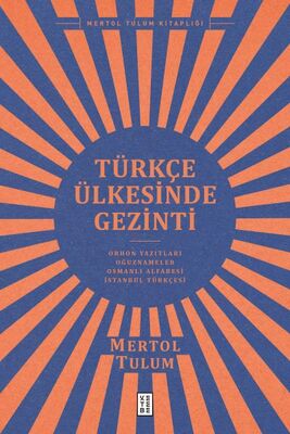 Türkçe Ülkesinde Gezinti - 1